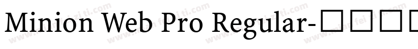 Minion Web Pro Regular字体转换